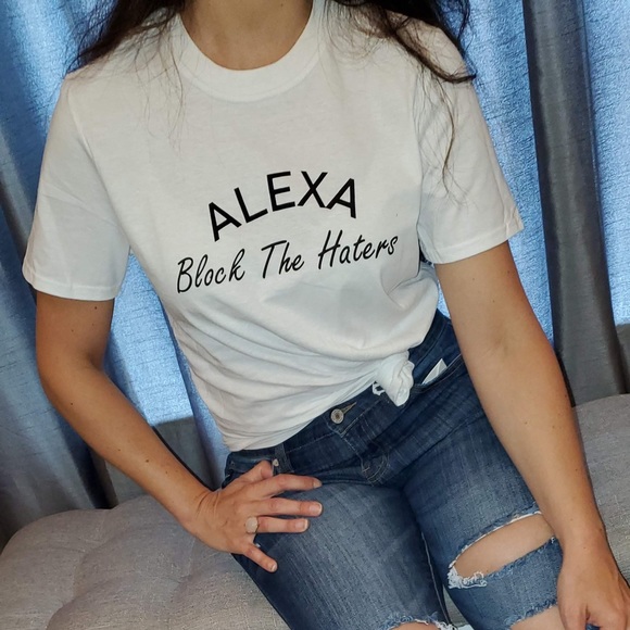❄️WINTER SALE❄️ ALEXA block the Haters tee - Picture 8 of 13